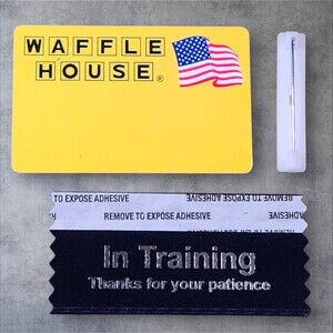 Waffle House Blank Name Tag Training Ribbon Thanks for Your Patience Badge Set